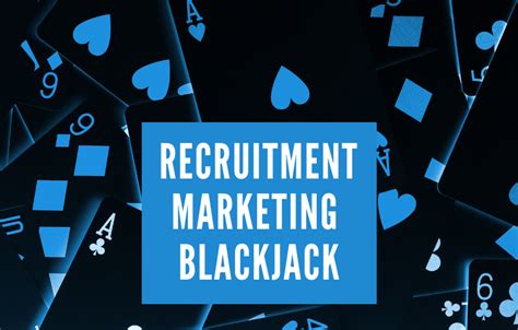 blackjack recruitment agency.